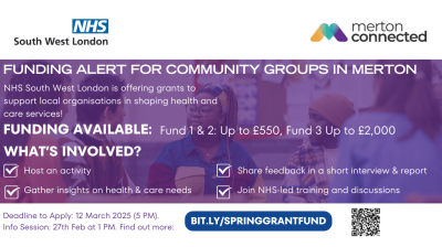 NHS South West London - Merton Spring Grant Fund 2025 has launched!